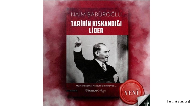 Naim Babüroğlu Yazdı: Tarihin Kıskandığı Lider'in Hüzünlü Vedası:I