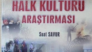 Suat SAVUR yazdı: "Tufanbeyli Halk Kültürü Araştırması"