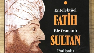 Entellektüel Fatih Sultan Mehmet