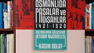 SULTANLARIN GÖLGESİNDE İKTİDAR MÜCADELESİ