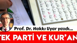 Tek Parti döneminde Kur'an yasak mıydı?