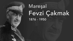 Mareşal Fevzi Çakmak'ın Ölüm Yıldönümü