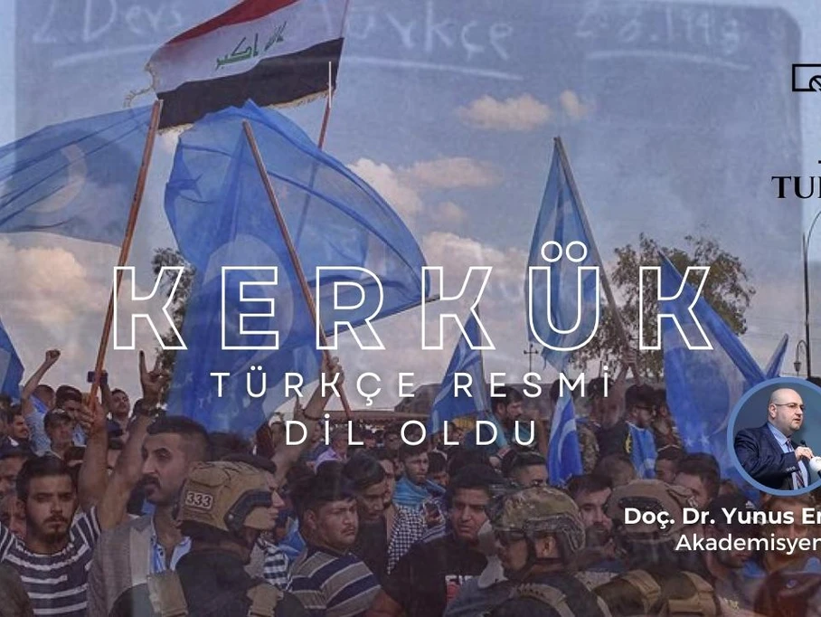 Kerkük'te Türkçe'nin Resmi Dil Olması
