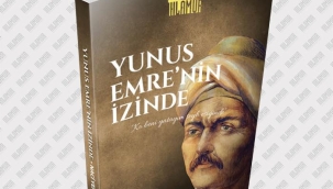 "Yunus Emre'nin İzinde" kitabına kampanya düzenlendi
