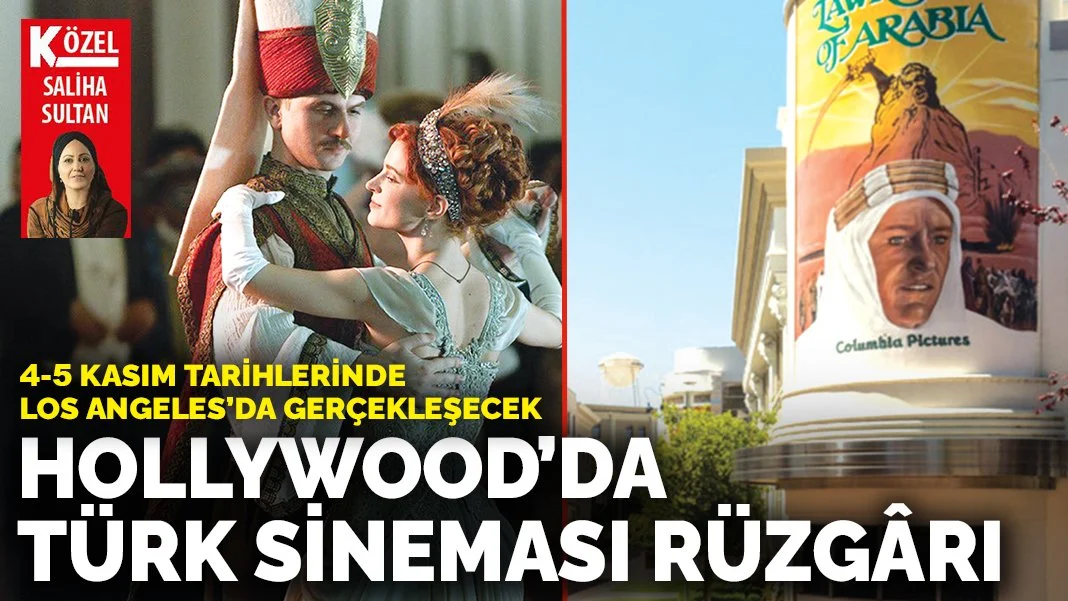 Hollywood'da Türk sineması rüzgârı
