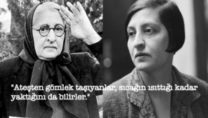 Halide Edip'in 'Ateşten Gömlek'i...