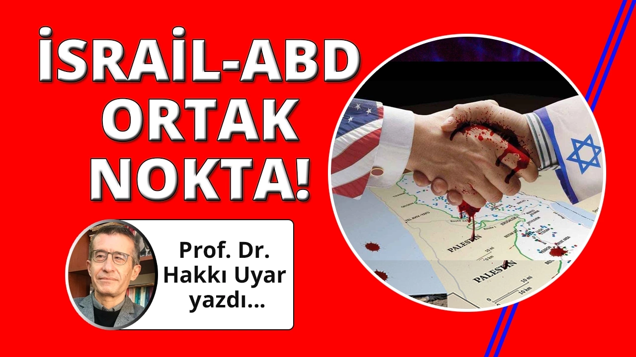 ABD ve İsrail'in toprak yayılmacılığının ortak noktaları