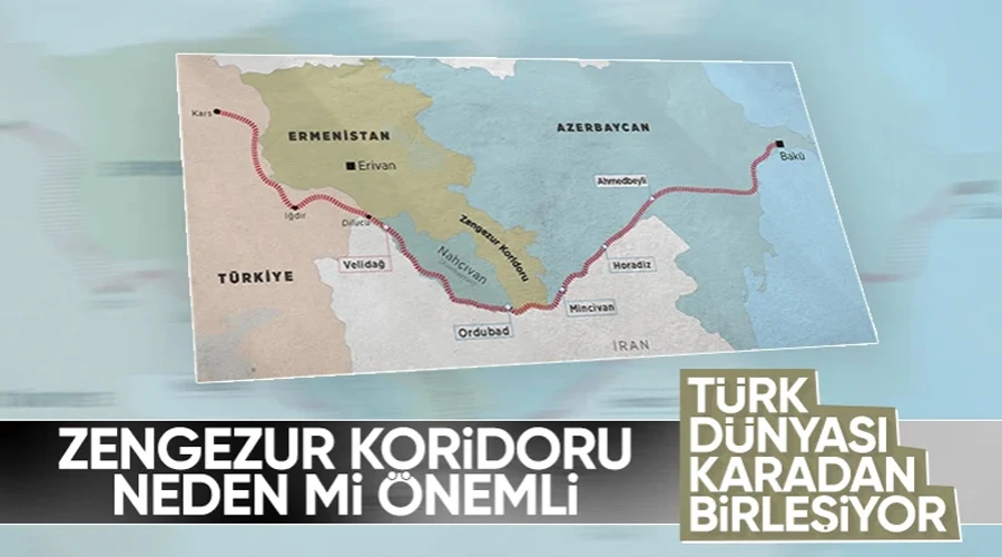 Doğudan Batıya Zengezur Koridoru'nun Önemi