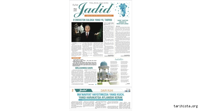 Jadid (Cedid-Yeni) Gazetesi Özbekistan'da yayın hayatına başladı.