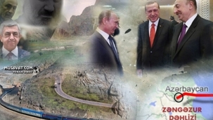 Rusya, Zengazur Koridorunu Batının kontrolünde Erivan'a geçmesinden endişe ediyor!