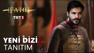 Fatih Sultan Mehmet dizisinin yayın tarihi belli oldu