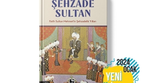 ŞEHZADE SULTAN