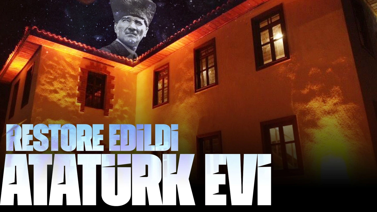 Adala'daki Atatürk Evi Milli Mücadele Müzesi Olarak Hizmete Açıldı