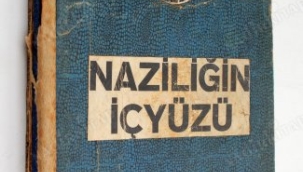  Naziliğin içyüzü