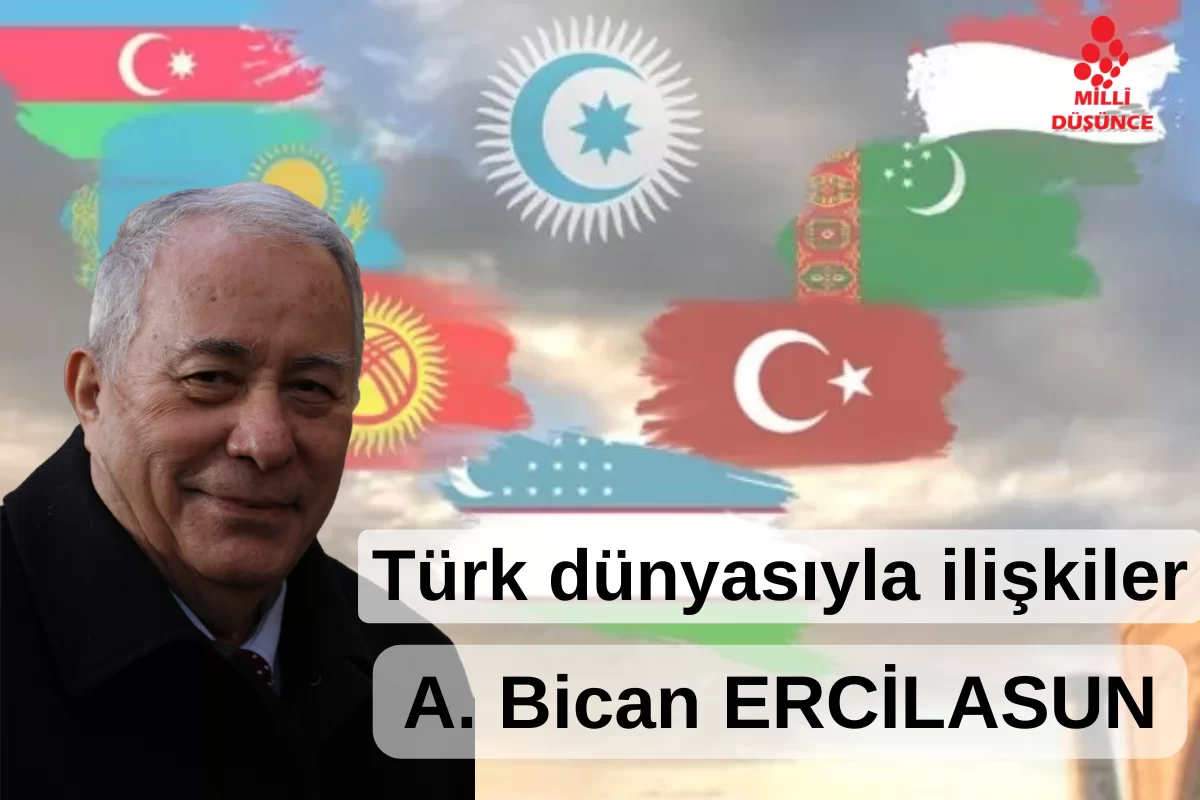  Türk dünyasıyla ilişkiler