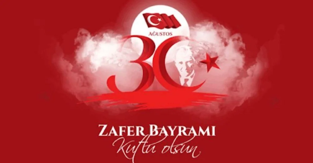 Zafer bayramınız kutlu olsun, Türkiyəm!