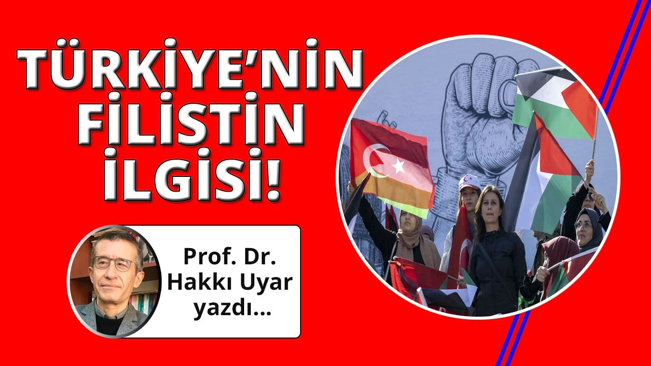 Cumhuriyet Türkiye'sinin Filistin'e Yönelik İlgisi