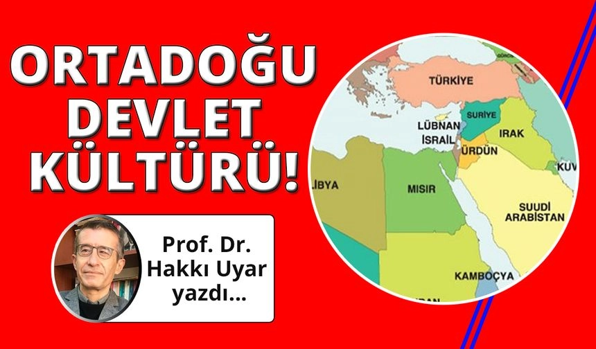 Ortadoğu'da devlet kültürü