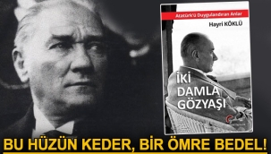 'Atatürk'ü Duygulandıran Anlar'