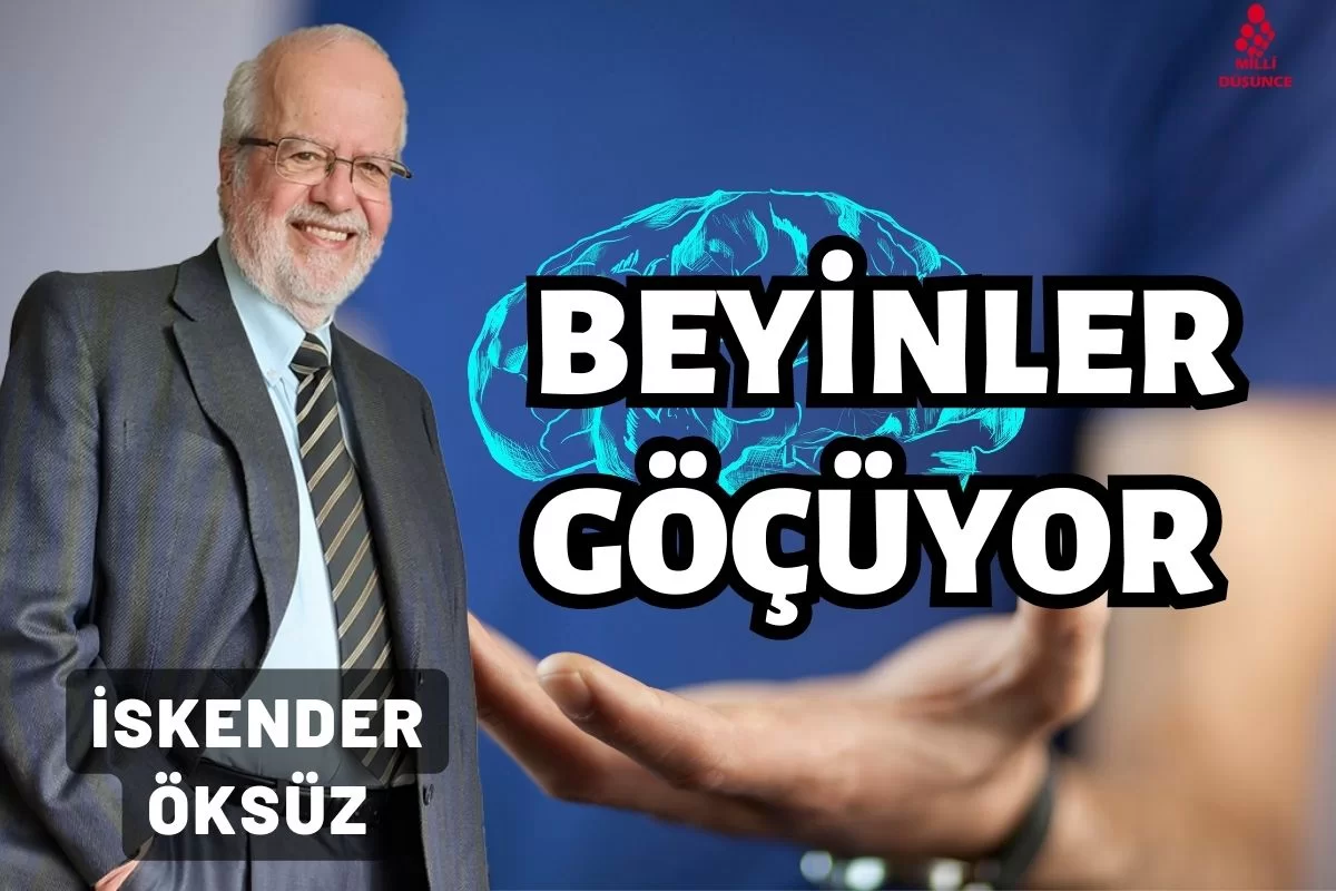 Beyinler göçüyor