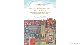 Saruhan'ı İdare Eden Şehzadeler: I