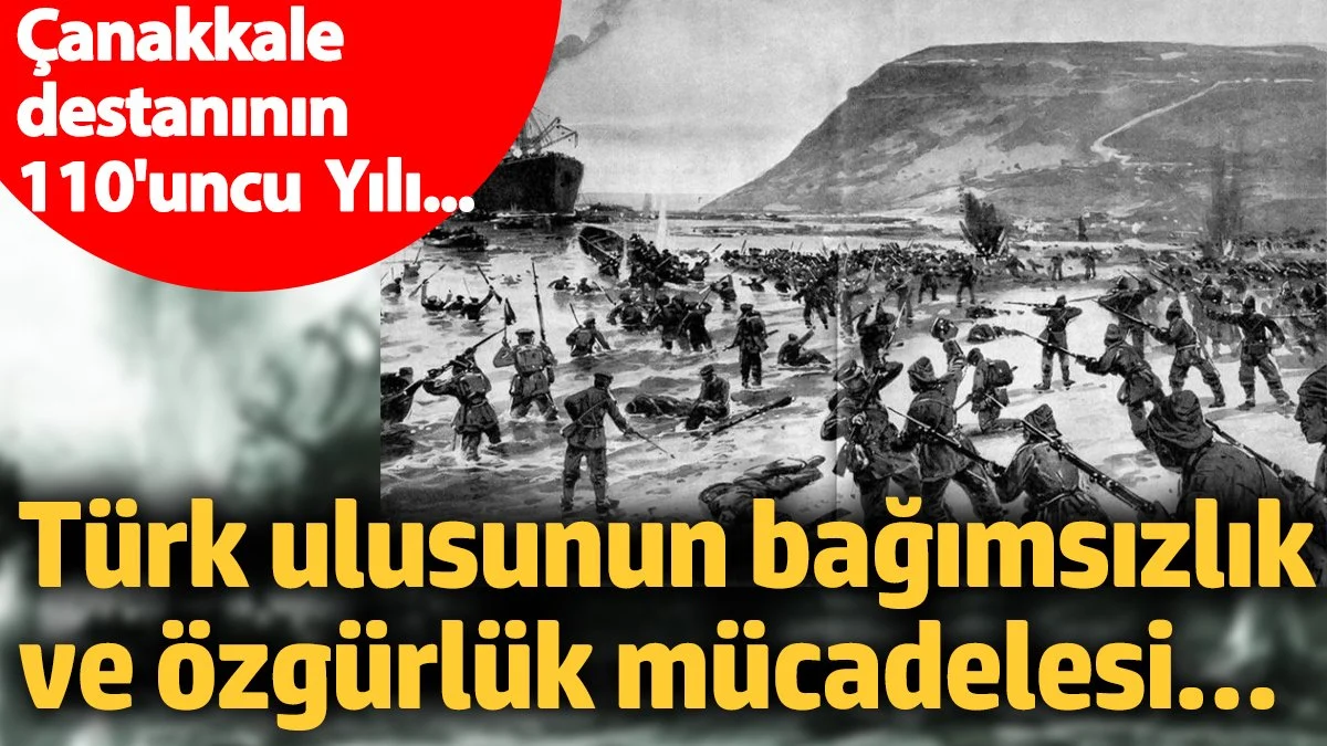 Çanakkale Zaferinin 110. Yılı 