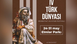 Türk Dünyası 4. Edebiyat ve Kitap Festivali Bakü'de düzenleniyor