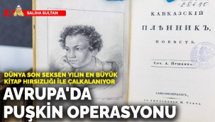 Avrupa'da Puşkin operasyonu