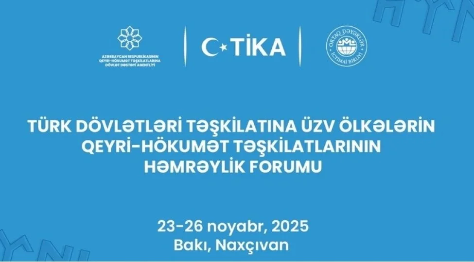 Türk Devletleri Teşkilatı sivil toplum kuruluşları forumu Bakü'de düzenlenecek