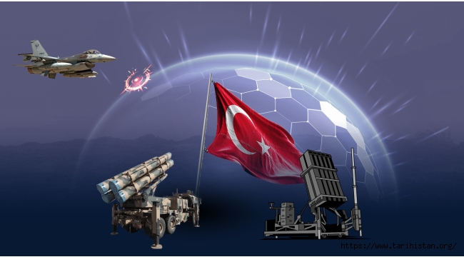 Türkiye Gökyüzüne "Çelik Kubbe" Yerleştiriyor