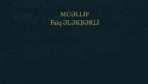  Faig Elekberli'nin "Azerbaycanlı Türk Düşünürler" kitabı yayınlandı
