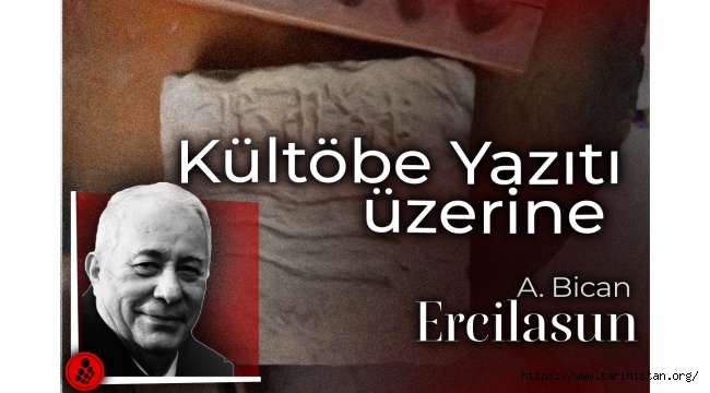 Kültöbe Yazıtı üzerine