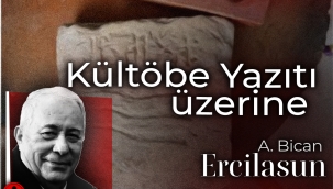 Kültöbe Yazıtı üzerine
