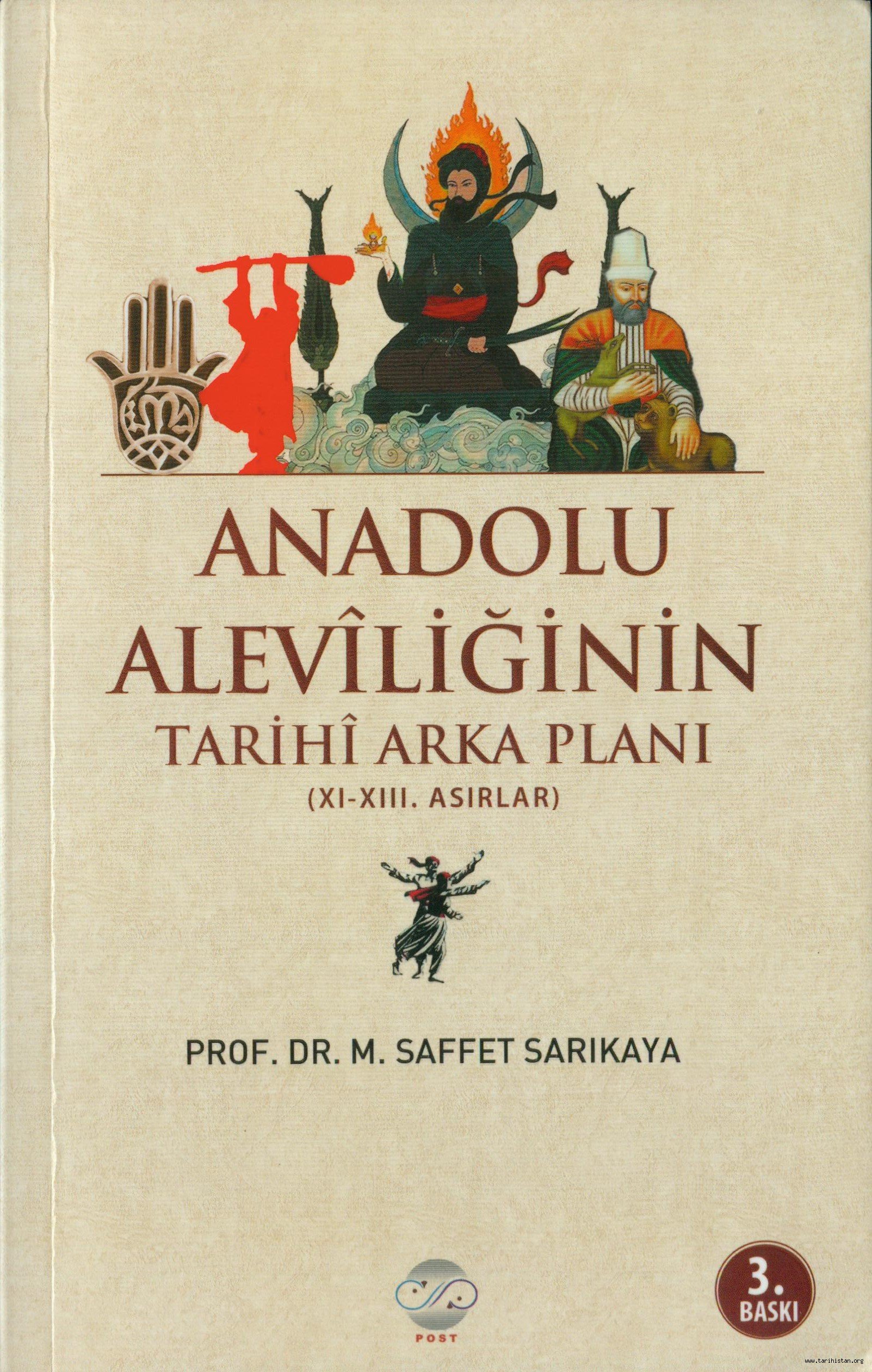 "Anadolu Alevîliğinin Tarihi Arka Planı"