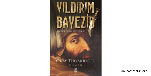 Bayezid'in gözüyle Osmanlı