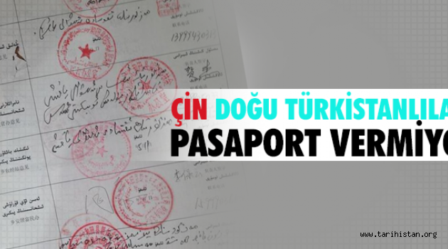 Çin Doğu Türkistanlılara pasaport vermiyor