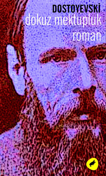 Dostoyevski'nin daha önce yayınlanmamış kitabı!