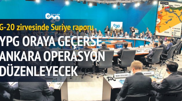 G-20 Zirvesi'ne Suriye Raporu: Türkiye Operasyona Hazır