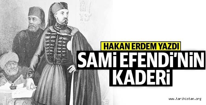 Hakan Erdem - Sami Efendi'nin kaderi