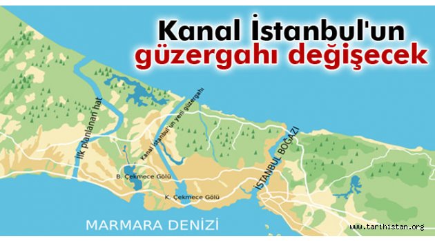 Kanal İstanbul'un güzergahı değişecek
