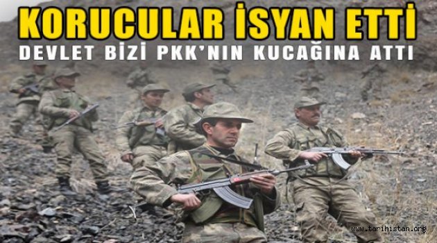Korucular isyan etti: "Devlet bizi PKK'nın kucağına attı"