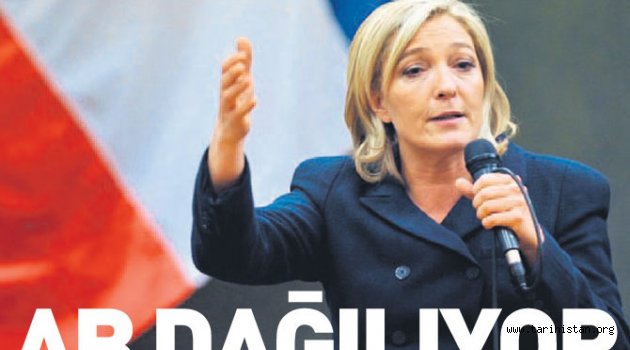 Le Pen: Eurodan çıkmalıyız