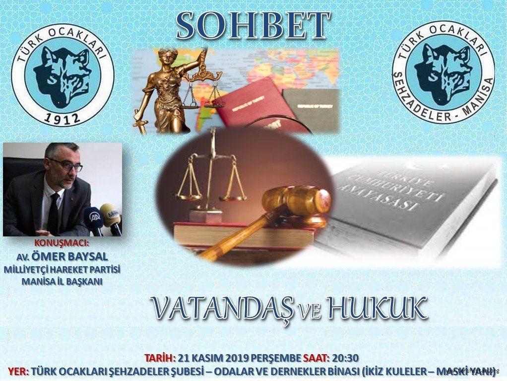 Manisa Şehzadeler Türk Ocağında Bu Hafta "Vatandaşlık ve Hukuk" Konuşulacak