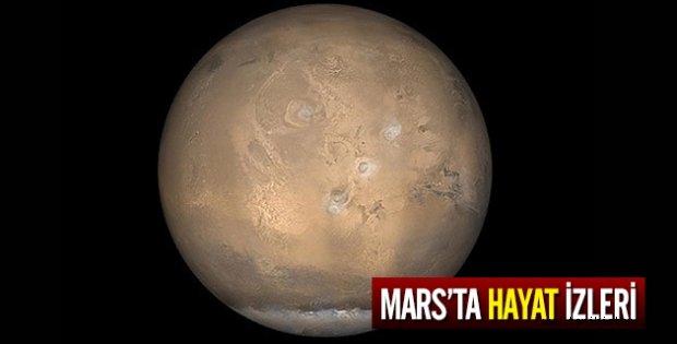 Mars'ta hayat izleri