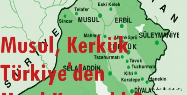 Musul-Kerkük Türkiye'den Nasıl Koparıldı ?