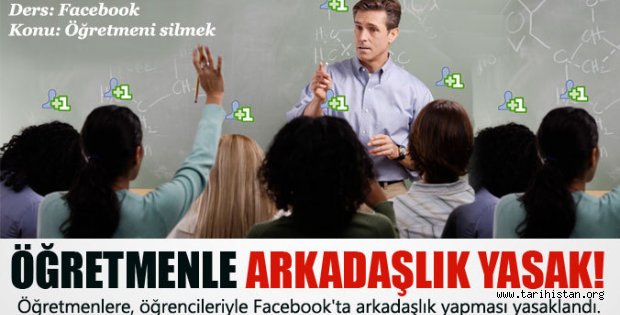 Öğretmenle öğrencinin Facebook arkadaşlığı yasaklandı
