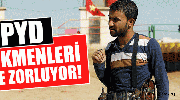 PYD işkenceyle Türkmenleri göçe zorluyor