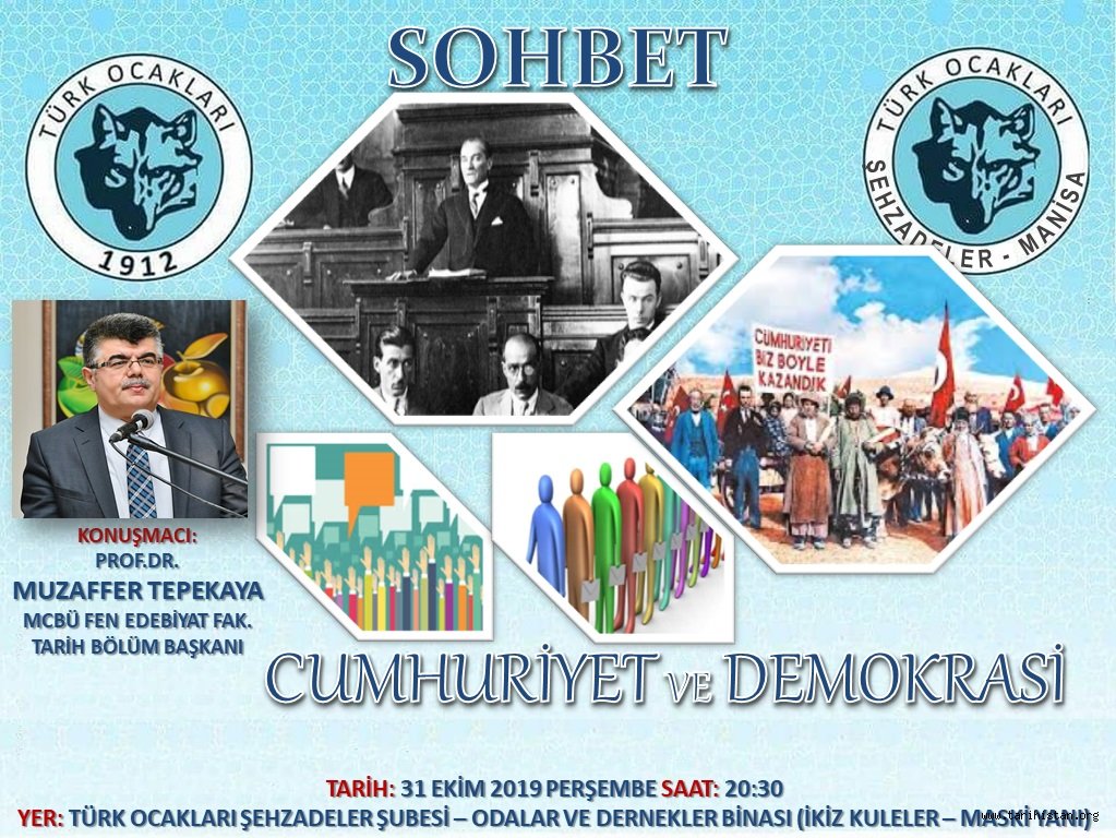 Şehzadeler Türk Ocağında "Cumhuriyet ve Demokrasi" Konuşulacak