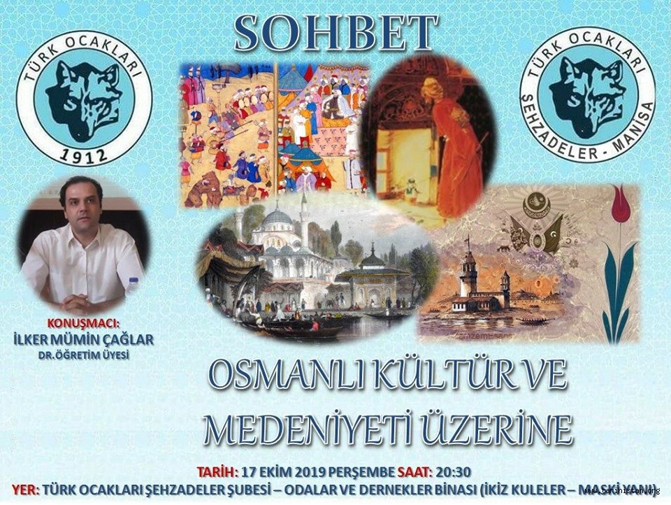 Şehzadeler Türk Ocağından "Osmanlı Kültür ve Medeniyeti Üzerine" konulu konferans