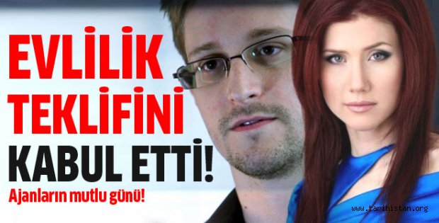 Snowden, Kızıl Ajan'ın evlenme teklifini kabul etti
